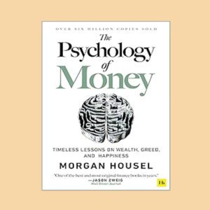 The Psychology of Money